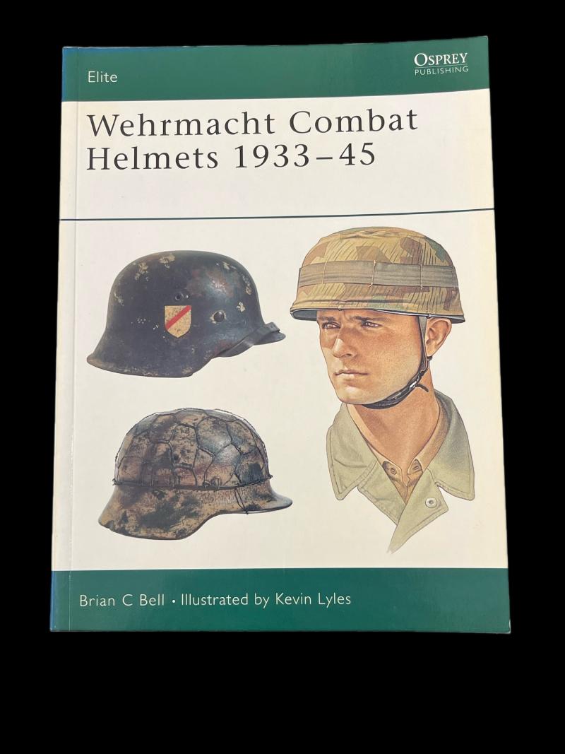 WEHRMACHT COMBAT HELMETS 1939-45 (PAPERBACK)