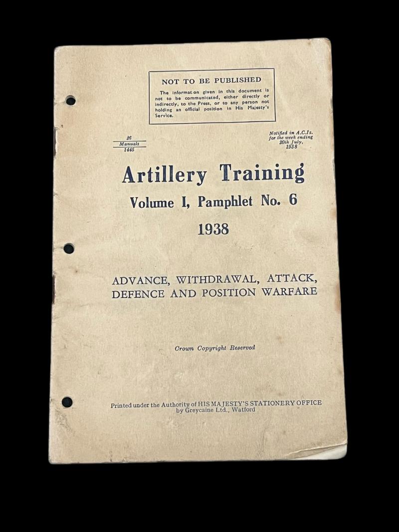 ARTILLERY TRAINING VOLUME 1 PAMPHLET NO.6 1938