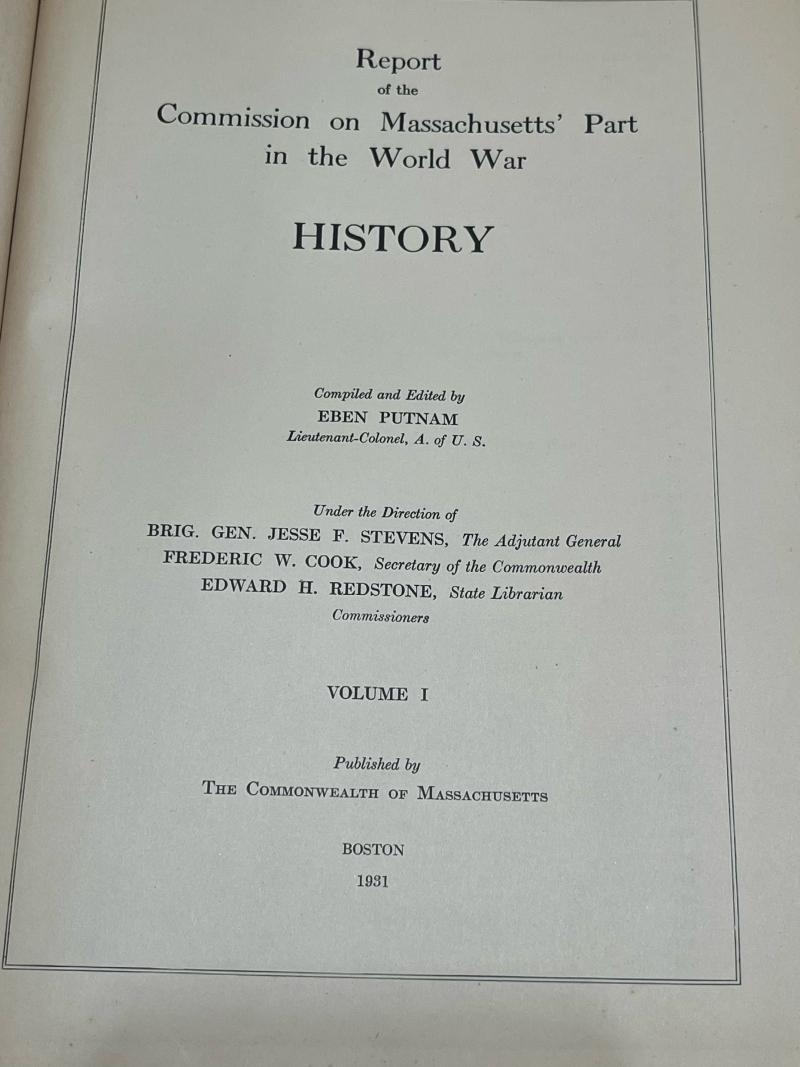 REPORT OF THE COMMISSION ON MASSACHUSETTS PART IN THE WORLD WAR HISTORY & 3 X WW1 MAPS (HARD COVER)