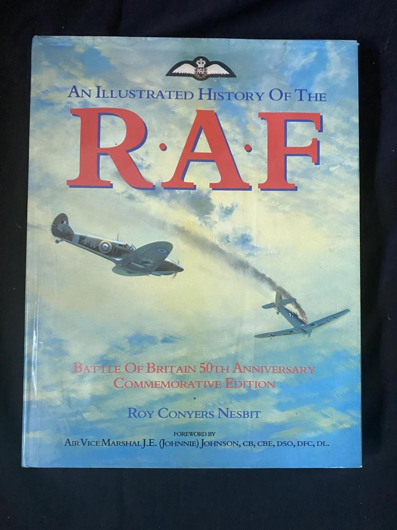 THE ILLUSTRATED HISTORY OF THE RAF (HARDCOVER)