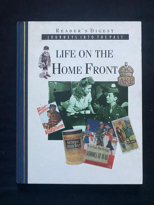 LIFE ON THE HOME FRONT (HARD COVER)