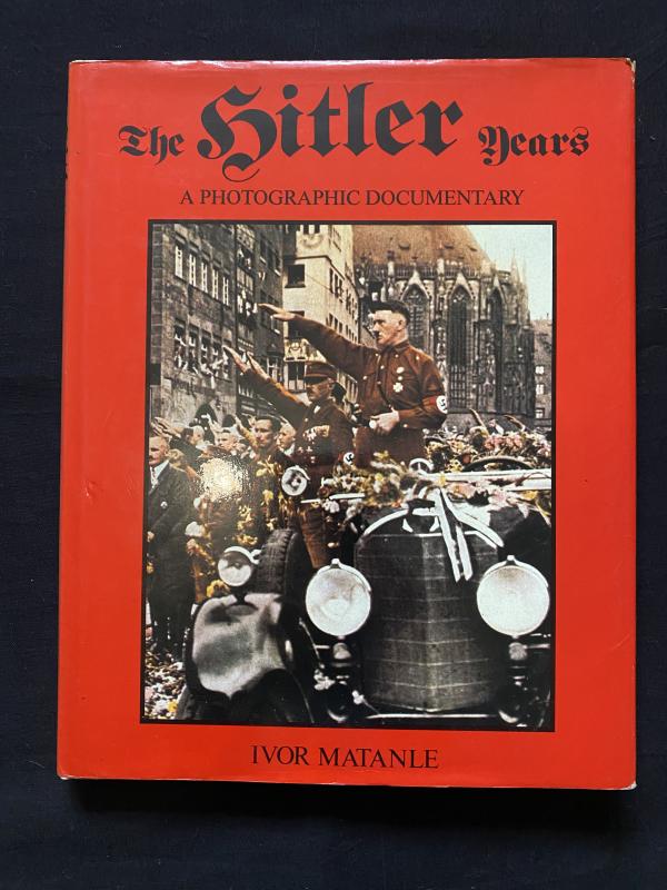 THE HITLER YEARS (HARD COVER)