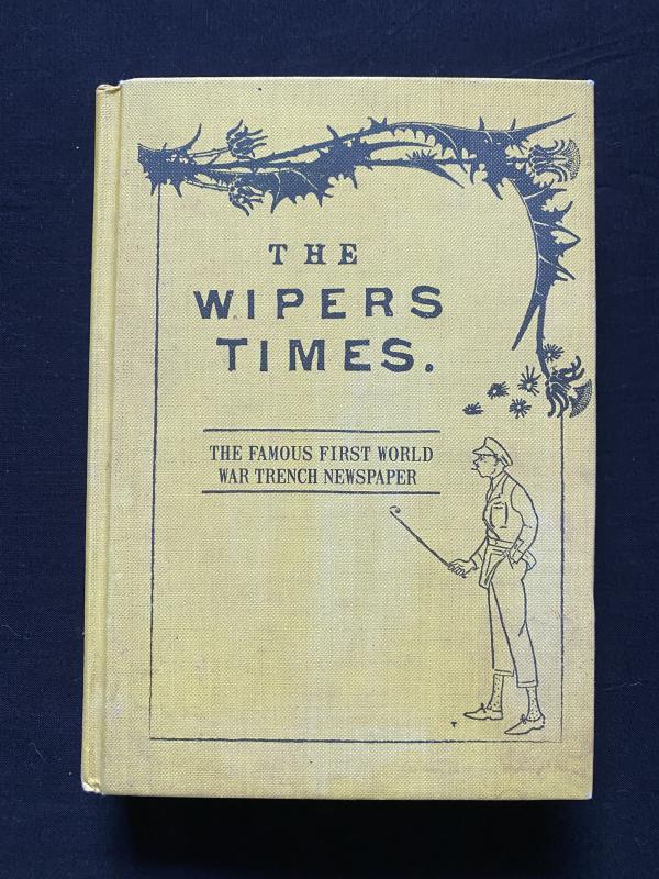 THE WIPER TIMES (HARD COVER)