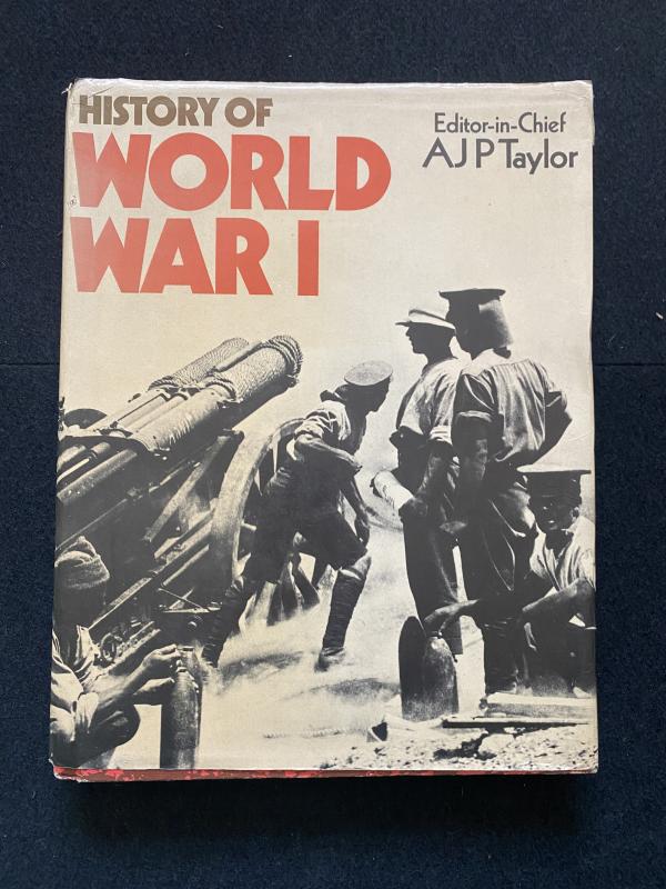 HISTORY OF WORLD WAR 1 (HARD COVER)
