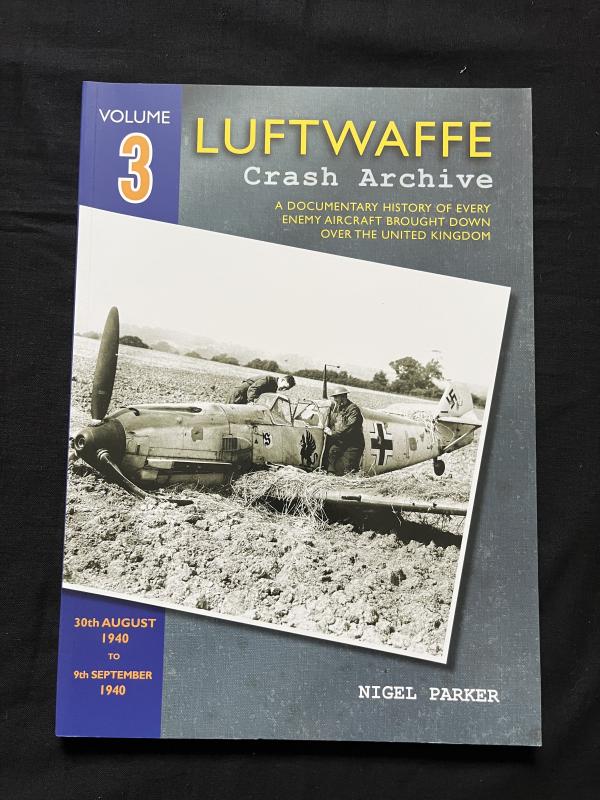 LUFTWAFFE CRASH ARCHIVE VOLUME 3 (PAPERBACK)